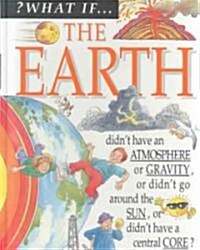 The Earth (School & Library)