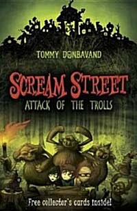 Scream Street 8: Attack of the Trolls (Paperback)