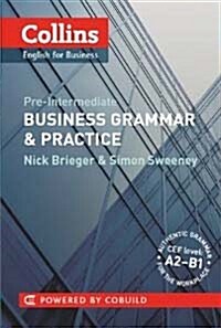 Business Grammar and Practice : A2-B1 (Paperback)