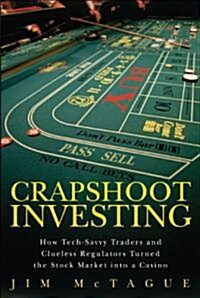Crapshoot Investing (Hardcover, 1st)