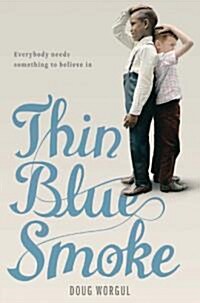 Thin Blue Smoke (Paperback)