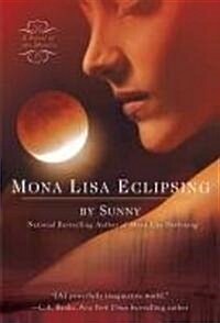 Mona Lisa Eclipsing (Paperback)
