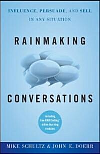 [중고] Rainmaking Conversations: Influence, Persuade, and Sell in Any Situation (Hardcover)