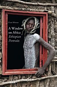 A Window on Africa : Ethiopian Portraits (Hardcover)