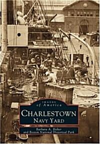 Charlestown Navy Yard (Paperback)
