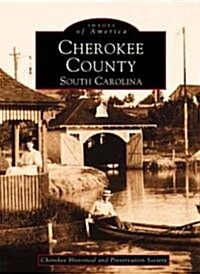 Cherokee County, South Carolina (Paperback)