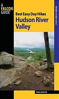 Best Easy Day Hikes Hudson River Valley (Paperback)