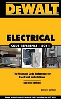 Dewalt Electrical Code Reference (Spiral, 2, 2011)