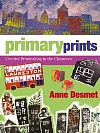 Primary Prints (Paperback)