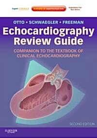 Echocardiography Review Guide: Companion to the Textbook of Clinical Echocardiography [With Access Code] (Paperback, 2nd)
