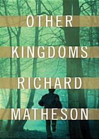 Other Kingdoms (Audio CD)