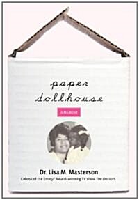 Paper Dollhouse (Hardcover, 1st)