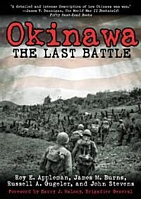 Okinawa: The Last Battle (Paperback)