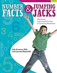 Number Facts & Jumping Jacks: Matching Learning Activities to Learning Readiness (Paperback)