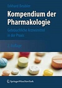 Kompendium Der Pharmakologie (Paperback)