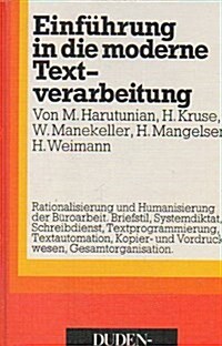 Einfuhrung in Die Moderne Textverarbeitung (Hardcover)