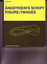 Angstrams Script: Figure/Images (Hardcover)