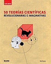 50 teorias cientificas / 50 Scientific Theories (Hardcover)