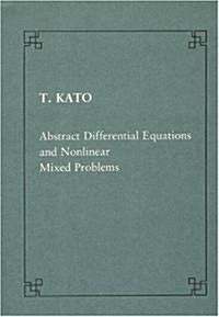 Abstract Differential Equations and Nonlinear Mixed Problems (Paperback)