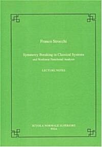 Symmetry Breaking in Classical Systems (Paperback)