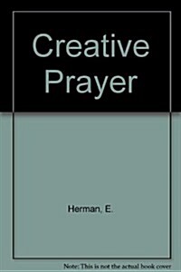 Creative Prayer (Paperback)