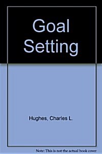 Goal Setting (Paperback)