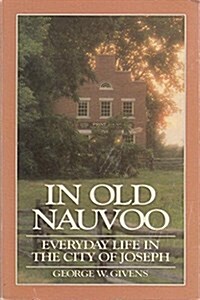 In Old Nauvoo (Paperback)