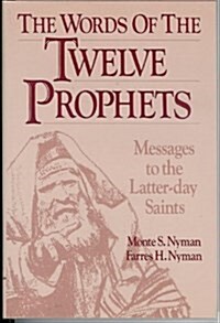 The Words of the Twelve Prophets (Hardcover)
