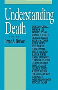 Understanding Death (Paperback, Reprint)