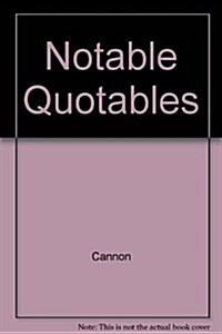 Notable Quotables (Hardcover)