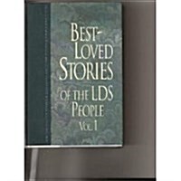 Best-Loved Stories of the Lds People (Hardcover)