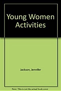 Young Women Activities (Paperback)