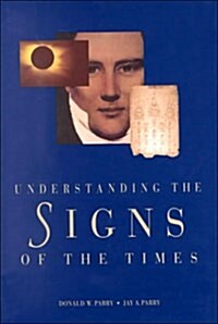 Understanding the Signs of the Times (Hardcover)