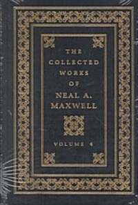 The Complete Works of Neal A. Maxwell (Hardcover)