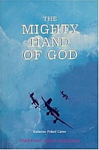 Mighty Hand of God (Paperback)