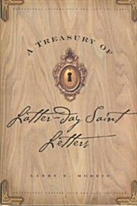 A Treasury of Latter-Day Saint Letters (Hardcover)