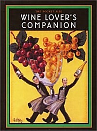 Wine Lovers Companion (Hardcover, POC)