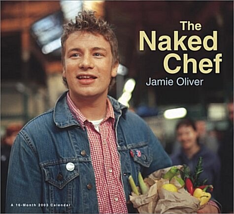 Jamie Oliver 2003 Calendar (Paperback, Wall)