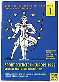 Sport Science in Europe 1993 (Paperback)