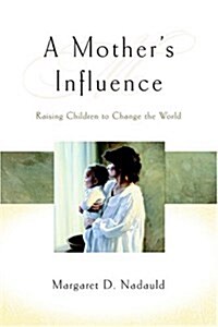 A Mothers Influence (Hardcover)