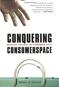 Conquering Consumerspace (Hardcover)