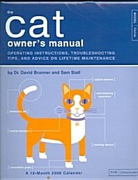 Cat Owners Manual 2006 Calendar (Paperback, Wall)