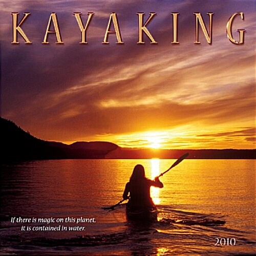 Kayaking 2010 Calendar (Paperback, Wall)