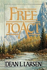 Free to Act (Hardcover)