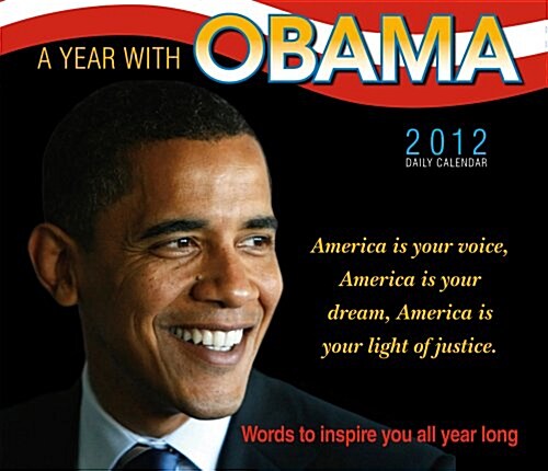 A Year With Obama 2012 Calendar (Paperback, DES, Page-A-Day )