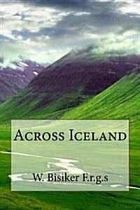 Across Iceland (Paperback)