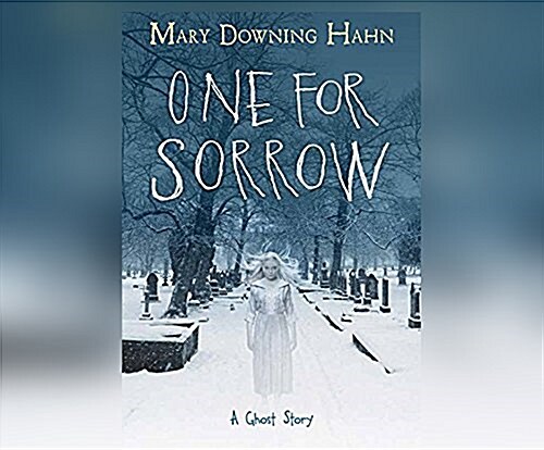 One for Sorrow: A Ghost Story (MP3 CD)