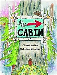 At the Cabin (Hardcover)