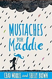 Mustaches for Maddie (Hardcover)