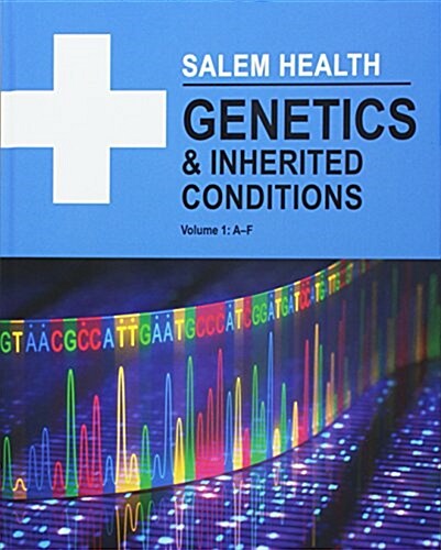 Salem Health: Genetics and Inherited Conditions, Second Edition: Print Purchase Includes Free Online Access (Hardcover)